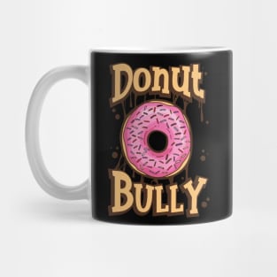 Cute Donut Bully Choose Kind Anti Bullying Orange Mug